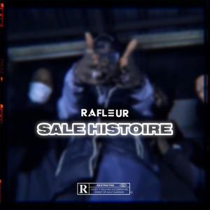 Sale Histoire (Explicit)