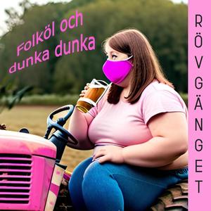 FOLKÖL OCH DUNKA DUNKA (RÖV-DUNK MIX)