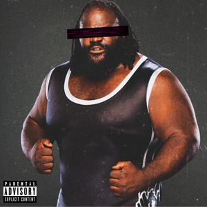 Mark Henry (Explicit)
