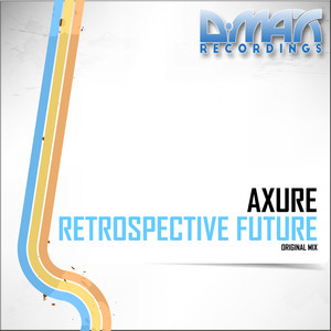 Retrospective Future