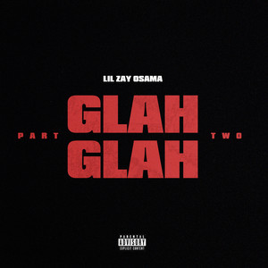 Glah Glah, Pt. 2 (Explicit)