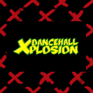 Dancehall Xplosion