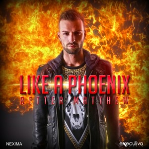 Like A Phoenix - Single