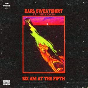 High 6 AM Rambling At The 5th (feat Earl) [Explicit]