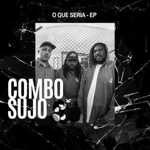 O Que Seria (Explicit)