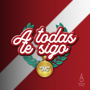 A Todas Te Sigo