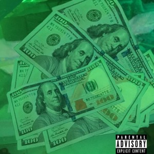 Money Green (Explicit)