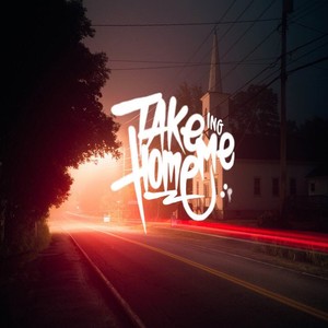Take me home
