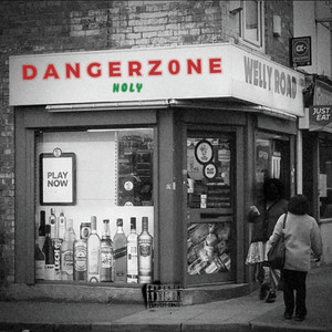 Danger Z0ne (Explicit)