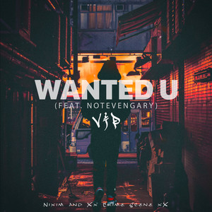 Wanted U (VIP)