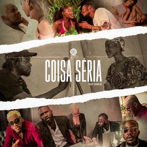 Coisa Séria (feat. Davejú) [Explicit]