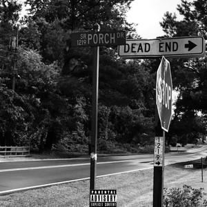 Porch Drive (Explicit)