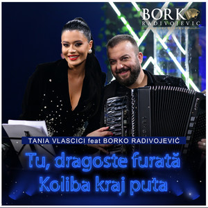 Koliba kraj puta - Tu,dragoste furată