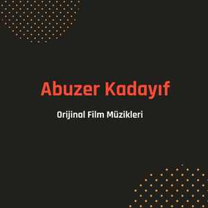 Abuzer Kadayıf (Orijinal Film Müzikleri)