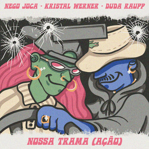 Nossa Trama (Ação) [Explicit]