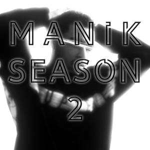 Manik Season 2