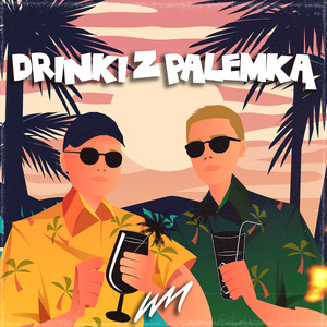 Drinki z palemką (Explicit)