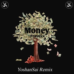 Money (YoshanSai Remix)