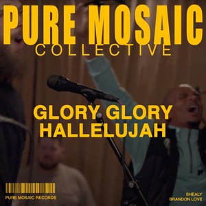 Glory Glory Hallelujah (Live)