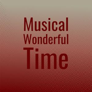 Musical Wonderful Time