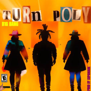 Turn Poly (Explicit)