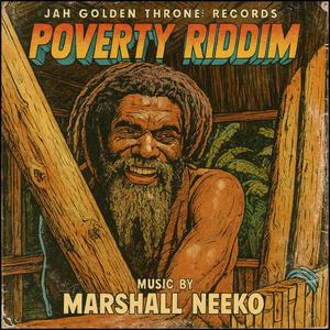 Poverty (feat. Eliah & Marshall Neeko)
