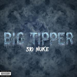 Big Tipper (Explicit)