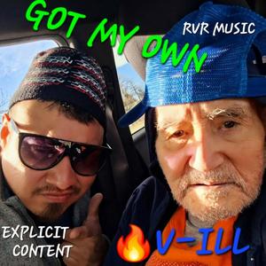 GOT MY OWN (Explicit)