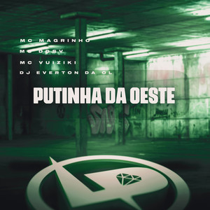 Putinha da Oeste (Explicit)