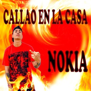 NOKIA - El Callao Se Respeta (Explicit)