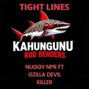 TIGHT LINES (feat. Gzilla Devilkiller)