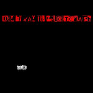 day by day (Explicit)