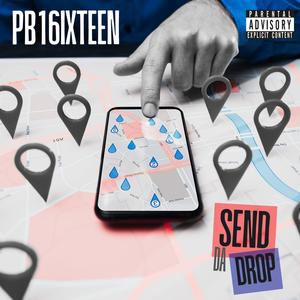 SEND DA DROP (Explicit)