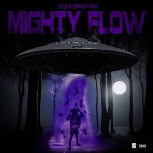 Mighty Flow (Explicit)