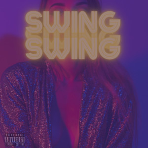 Swing (Explicit)