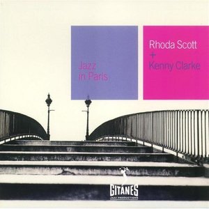 Jazz In Paris - Rhoda Scott & Kenny Clarke