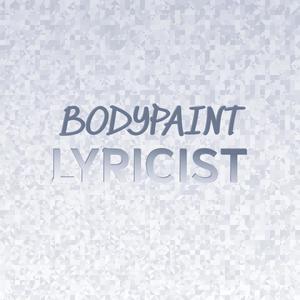 Bodypaint Lyricist