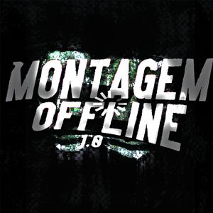 MONTAGEM OFFLINE 1.0