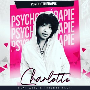 Psychothérapie (feat. Thierry Kedi & Aziz)