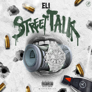Street Talk (Explicit)