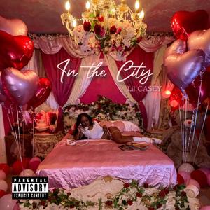 In the City (Explicit)