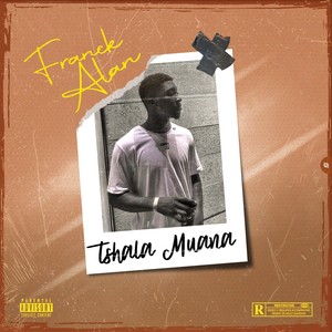 Tshala Muana (Explicit)