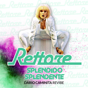 Splendido Splendente (Dario Caminita Revibe Extended Instrumental)