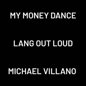 My Money Dance (Explicit)
