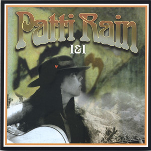 Patti Rain I & I