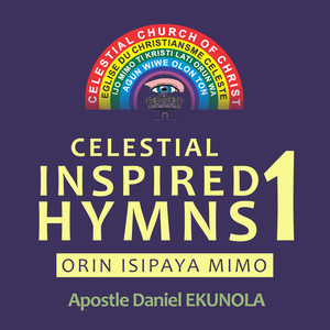 Celestial Inspired Hymns 1