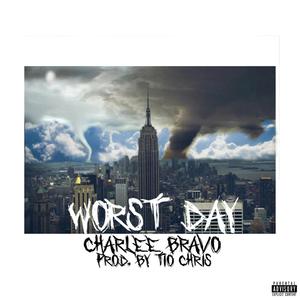 Worst Day (Explicit)