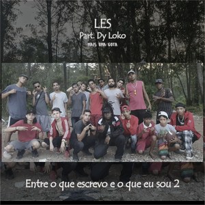 Entre o Que Escrevo e o Que Eu Sou 2 (Explicit)