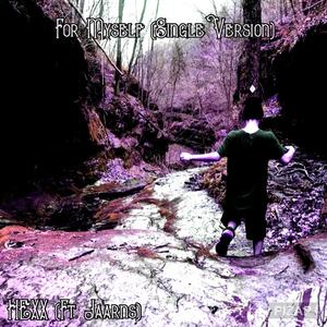 For Myself (feat. Jaarns) (Explicit)