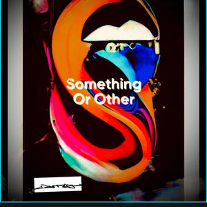 Something or Other (original mix|vintage)